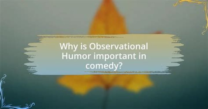 Unlocking The Secrets Of Observational Comedy And Beyond
